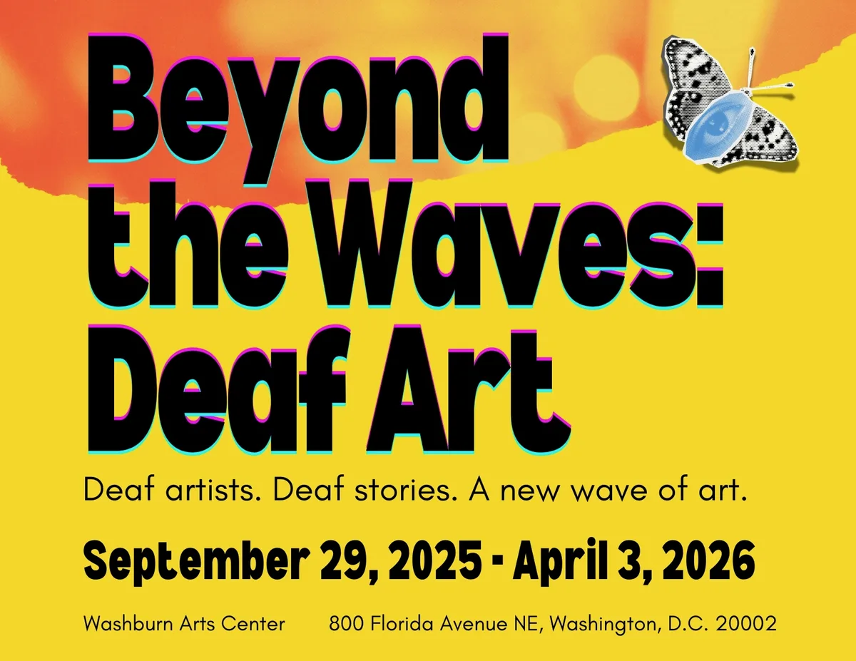 Event postcard reading Beyond the Waves: Deaf Art, with a butterfly graphic and show dates.